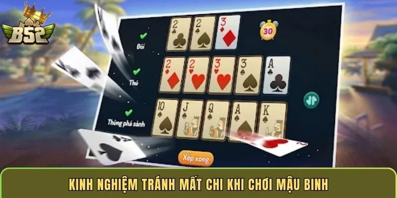 kinh-nghiem-tranh-mat-chi-khi-choi-mau-binh