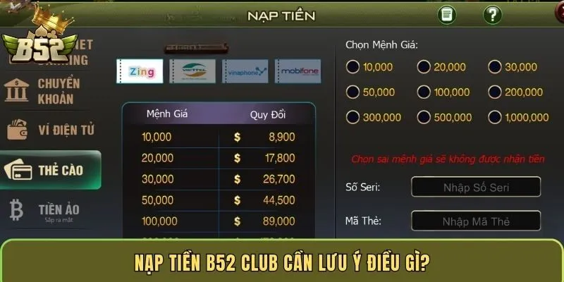 nap-tien-b52-club-can-luu-y-dieu-gi